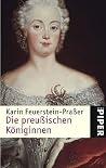 Die preußischen Königinnen Die preußischen Königinnen