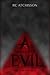 A Problem of Evil - a play in two acts