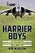 Harrier Boys: Volume 1 - Cold War through the Falklands, 1969-1990