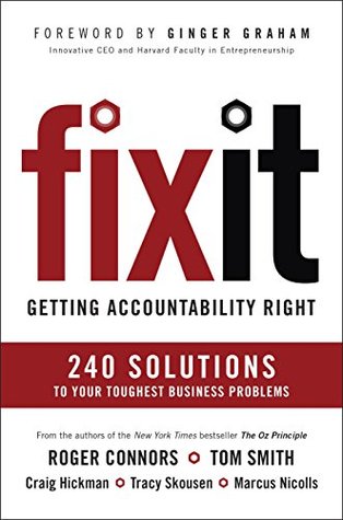 Fix It: Getting Accountability Right (Kindle Edition)