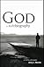 God: An Autobiography, as told to a philosopher