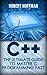 C++: The Ultimate Guide to Master C Programming Fast ( beginners, coding, java,php, html, database) (Programming, computer language Book 1)
