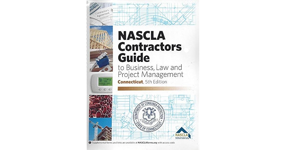 NASCLA Contractors Guide To Business Law And Project Management NASCLA Contractors Guide To Business Law And Project Management