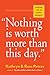 "Nothing Is Worth More Than This Day.": Finding Joy in Every Moment