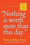 "Nothing Is Worth...