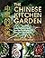 The Chinese Kitchen Garden:...