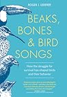 Beaks, Bones and ...