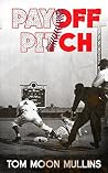 Payoff Pitch Payoff Pitch
