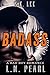 Badass (Behind Closed Doors, #1)