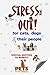Stress Out for Cats, Dogs & their People - SPECIAL EDITION fo... by Sumner M. Davenport