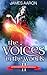 The Voices in the Woods