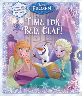 Disney Frozen: Time for Bed, Olaf! (Board Book)