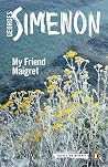 Book cover for My Friend Maigret: Inspector Maigret