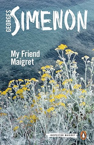 My Friend Maigret: Inspector Maigret