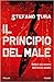 Il principio del male