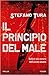 Il principio del male