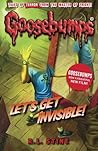 Let's Get Invisible! by R.L. Stine