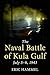 The Naval Battle of Kula Gulf: July 5-6, 1943
