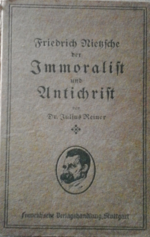 Friedrich Nietzsche der immoralist und antichrist (Hardcover)