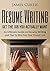 Resume Writing 2017: Get the Job You Actually Want- An Ultimate Guide on Resume Writing and Tips to Win You Your Dream Job