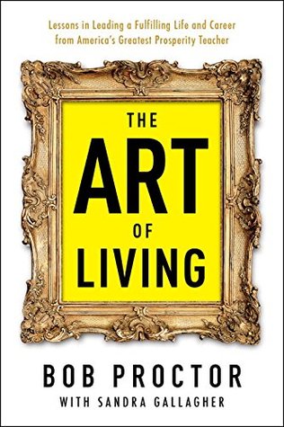 The Art of Living (Prosperity Gospel Series)