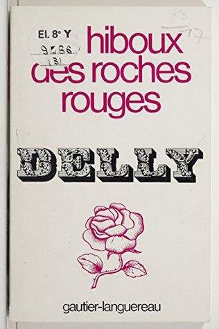 Les hiboux des Roches-Rouges (Kindle Edition)