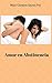 Amor en abstinencia (Spanish Edition)