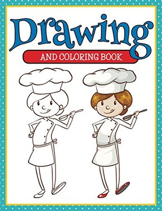 Drawing And Coloring Book: Coloring Books for Kids (Art Book Series)