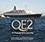 QE2: A Photographic Journey