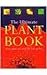 The Ultimate Plant Book