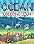 Ocean Coloring Book: Coloring Books for Kids (Art Book Series)