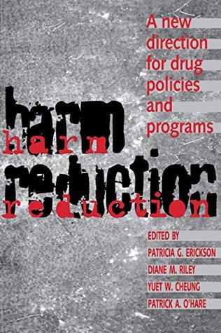 Harm Reduction: A New Direction for Drug Policies and Programs (Heritage)