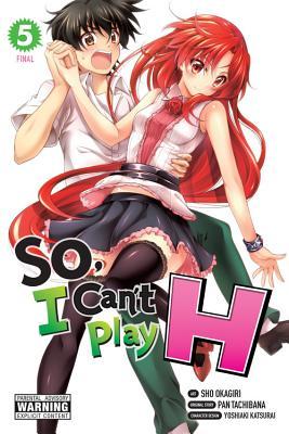 So, I Can't Play H, Vol. 5 (So, I Can't Play H, #5)