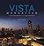 Vista Manhattan: Views from New York City’s Finest Residences