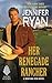 Her Renegade Rancher by Jennifer Ryan