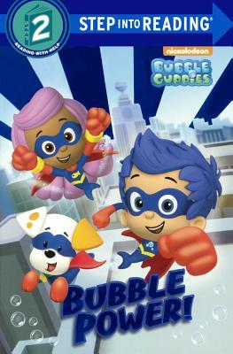 Bubble Power! (Bubble Guppies)