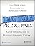 Breakthrough Principals: A Step-by-Step Guide to Building Stronger Schools