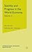 Stability and Progress in the World Economy (International Economic Association Series)