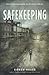 Safekeeping (Turtleback School & Library Binding Edition)