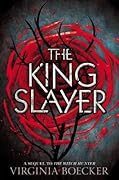 The King Slayer (The Witch Hunter, #2)