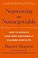 Negotiating the Nonnegotiable by Daniel Shapiro