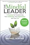 The Mindful Leader by Michael Bunting