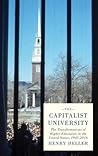 The Capitalist University: The Transformations of Higher Education in the United States, 1945-2016