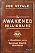 The Awakened Millionaire: A Manifesto for the Spiritual Wealth Movement