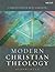 Modern Christian Theology