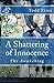 A Shattering of Innocence: ...