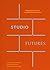 Studio Futures: Changing Tr...