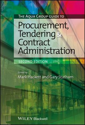 The Aqua Group Guide to Procurement, Tendering and Contract Administration (Paperback)