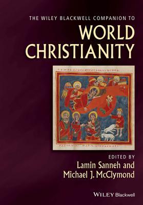 The Wiley Blackwell Companion to World Christianity (ebook)