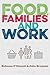 Food, Families and Work